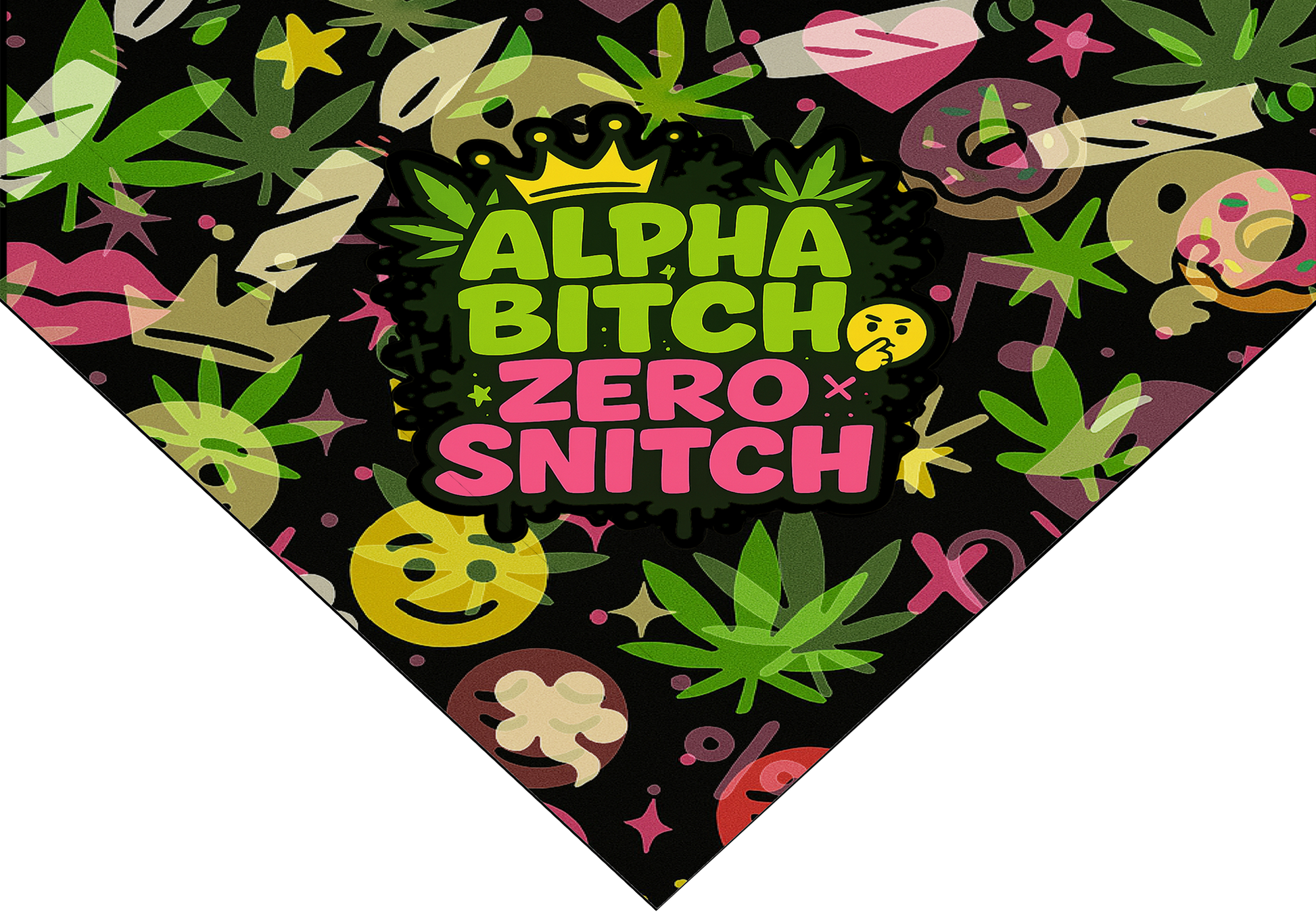 Alpha Bitch, Zero Snitch