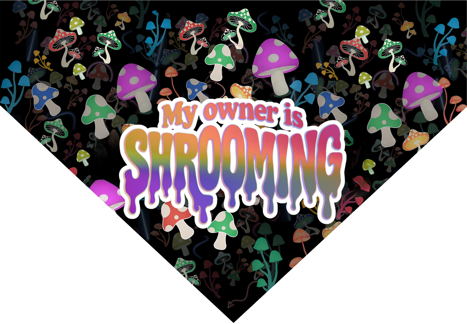 My Owner Is Shrooming